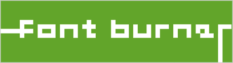 Font Burner